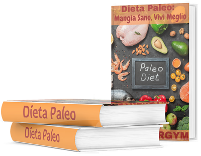 Dieta Paleo: Mangia Sano, Vivi Meglio - Guida Pratica e Ricette